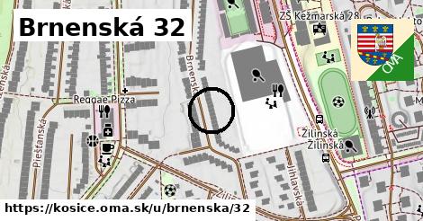 Brnenská 32, Košice