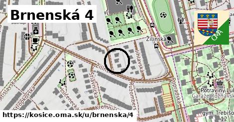 Brnenská 4, Košice