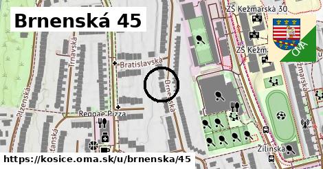 Brnenská 45, Košice