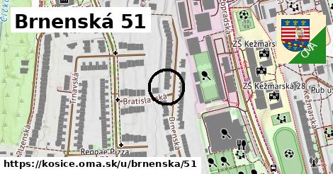 Brnenská 51, Košice