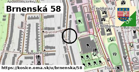 Brnenská 58, Košice