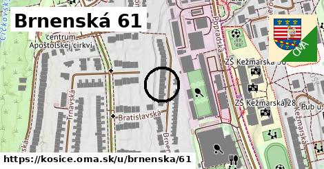 Brnenská 61, Košice