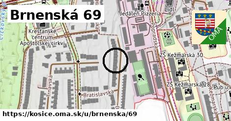 Brnenská 69, Košice