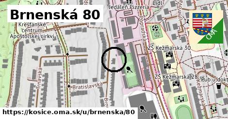 Brnenská 80, Košice