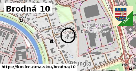 Brodná 10, Košice