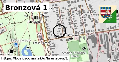 Bronzová 1, Košice