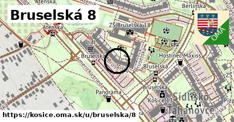 Bruselská 8, Košice