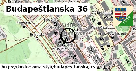 Budapeštianska 36, Košice