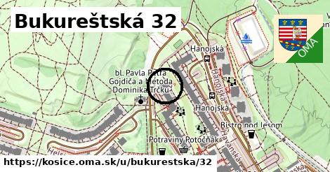 Bukureštská 32, Košice