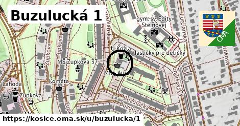 Buzulucká 1, Košice