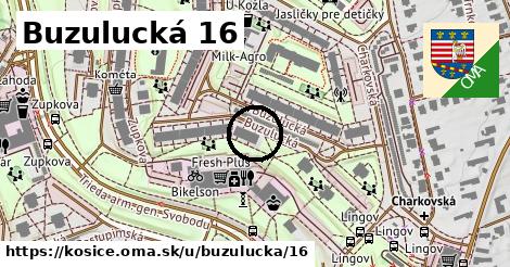 Buzulucká 16, Košice