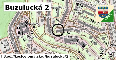 Buzulucká 2, Košice
