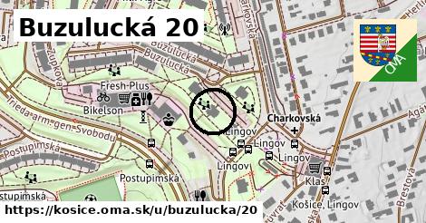 Buzulucká 20, Košice