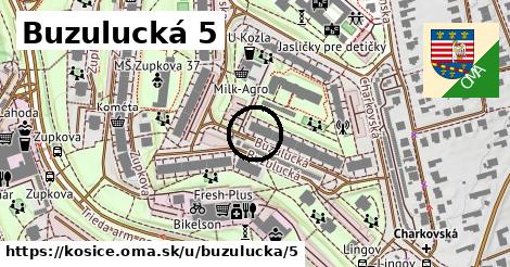 Buzulucká 5, Košice