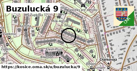 Buzulucká 9, Košice