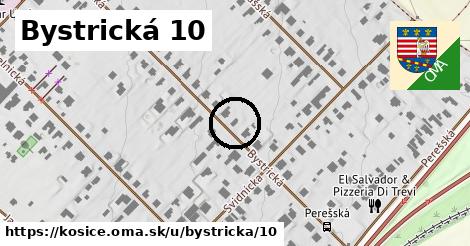 Bystrická 10, Košice