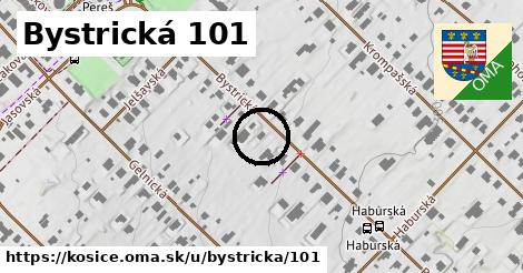 Bystrická 101, Košice