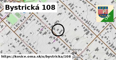 Bystrická 108, Košice