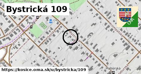 Bystrická 109, Košice