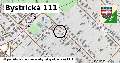 Bystrická 111, Košice