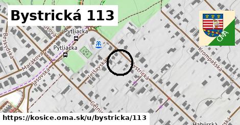 Bystrická 113, Košice