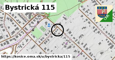 Bystrická 115, Košice