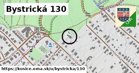 Bystrická 130, Košice