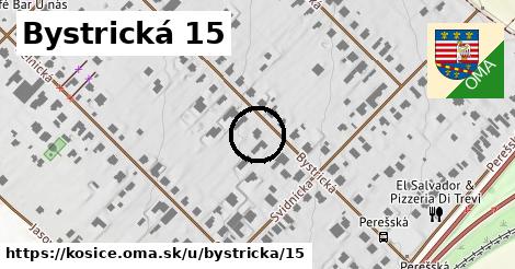 Bystrická 15, Košice