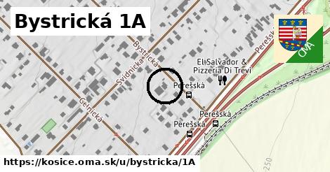 Bystrická 1A, Košice