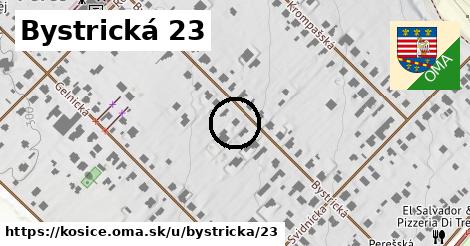 Bystrická 23, Košice