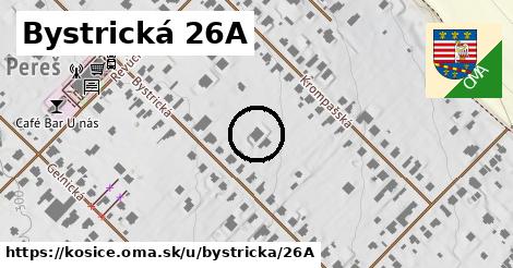 Bystrická 26A, Košice