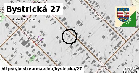 Bystrická 27, Košice
