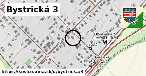 Bystrická 3, Košice