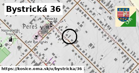 Bystrická 36, Košice