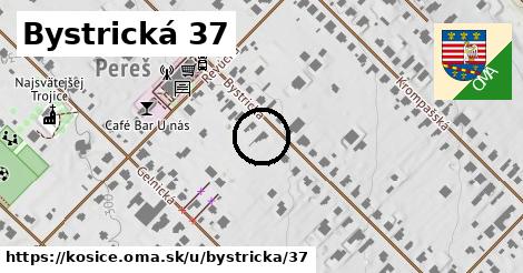 Bystrická 37, Košice