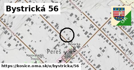 Bystrická 56, Košice