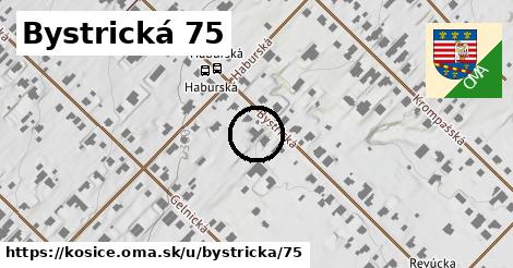 Bystrická 75, Košice