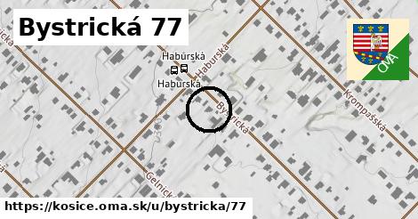 Bystrická 77, Košice