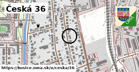 Česká 36, Košice