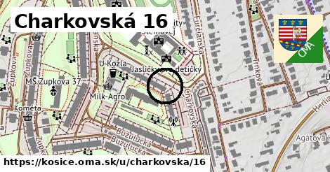 Charkovská 16, Košice