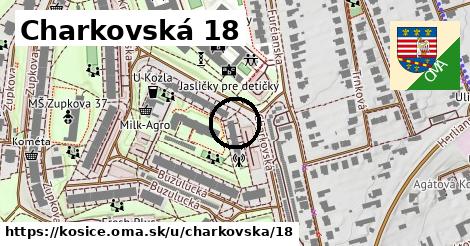 Charkovská 18, Košice