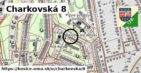 Charkovská 8, Košice