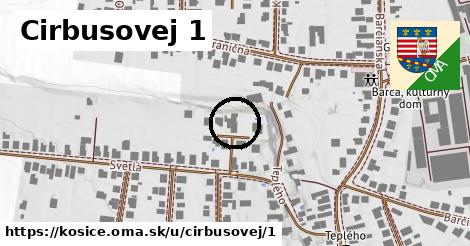 Cirbusovej 1, Košice