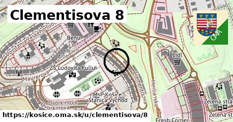 Clementisova 8, Košice
