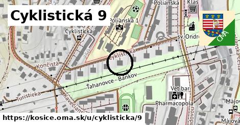 Cyklistická 9, Košice