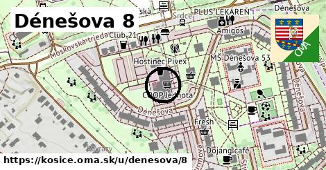 Dénešova 8, Košice