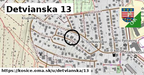 Detvianska 13, Košice