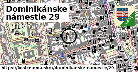 Dominikánske námestie 29, Košice