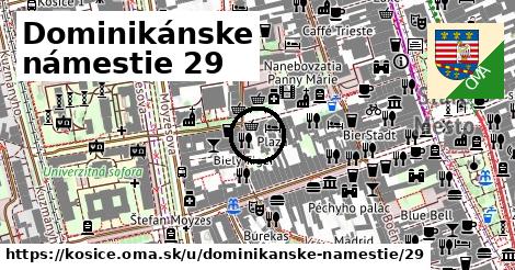 Dominikánske námestie 29, Košice