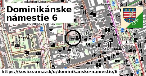 Dominikánske námestie 6, Košice